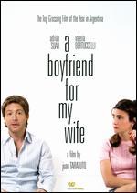 A Boyfriend for My Wife