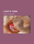 A Boy's Town