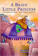 A Brave Little Princess