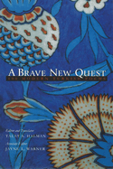 A Brave New Quest: 100 Modern Turkish Poems