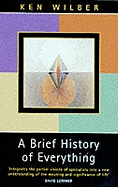 A Brief History of Everything