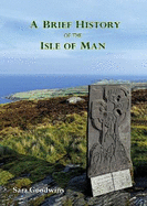 A Brief History of the Isle of Man