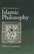 A Brief Introduction to Islamic Philosophy