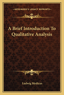 A Brief Introduction to Qualitative Analysis