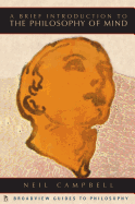 A Brief Introduction to the Philosophy of Mind