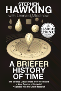 A Briefer History of Time