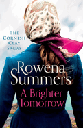 A Brighter Tomorrow: A moving World War II historical novel