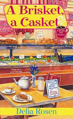 A Brisket, a Casket - Rosen, Delia