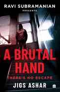 A Brutal hand