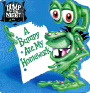 A Bumpy Ate My Homework