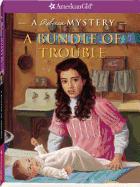 A Bundle of Trouble