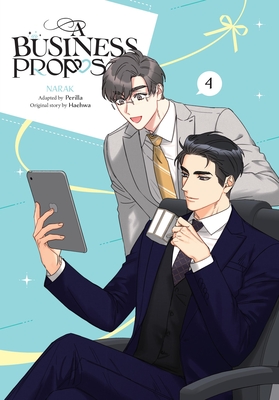 A Business Proposal, Vol. 4 - Narak, and Perilla (Adapted by), and Haehwa