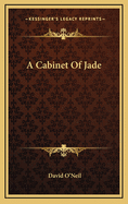 A Cabinet of Jade