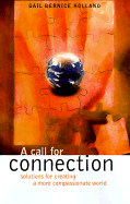 A Call for Connection: Solutions for Creating a More Compassionate World