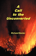 A Call to the Unconverted