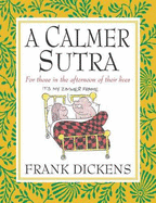 A Calmer Sutra