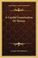 A Candid Examination of Theism