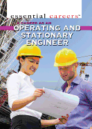 A Career as an Operating and Stationary Engineer