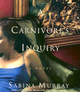A Carnivore's Inquiry