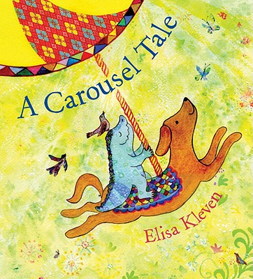 A Carousel Tale - Kleven, Elisa
