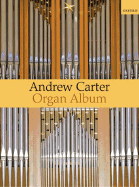A Carter Organ Album