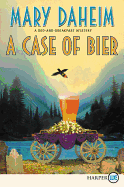 A Case of Bier: A Bed-And-Breakfast Mystery