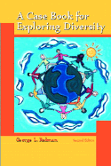 A Casebook for Exploring Diversity