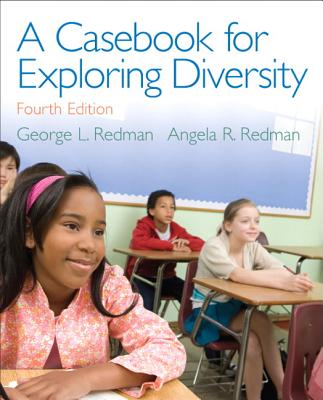 A Casebook for Exploring Diversity - Redman, George, and Redman, Angela