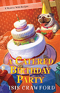 A Catered Birthday Party
