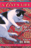 A Cat's Life: Dulcy's Story