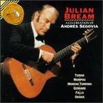 A Celebration of Andr�s Segovia