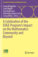 A Celebration of the Edge Program's Impact on the Mathematics Community and Beyond