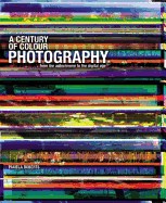 A Century of Colour Photography