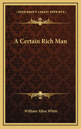 A Certain Rich Man