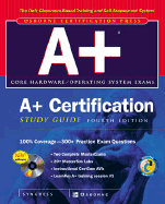 A+ Certification Study Guide