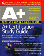 A+ Certification Study Guide