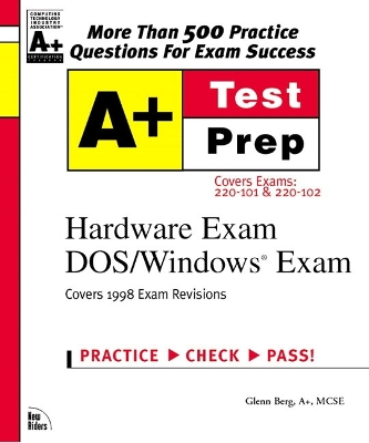 A+ Certification Testprep - Berg, Glenn