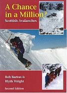 A Chance in a Million?: Scottish Avalanches
