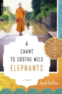 A Chant to Soothe Wild Elephants