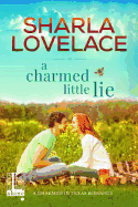 A Charmed Little Lie