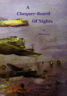 A Chequer-Board of Nights