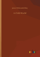 A Child-World