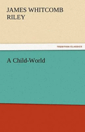 A Child-World