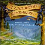 A Childhood Remembered