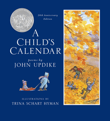 A Child's Calendar - Updike, John