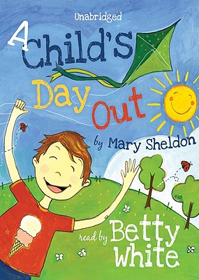 A Child's Day Out - Sheldon, Mary