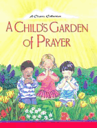 A Child's Garden of Prayer