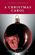 A Christmas Carol: A Stage Play