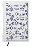 A Christmas Carol and Other Christmas Writings
