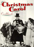A Christmas Carol Cookbook